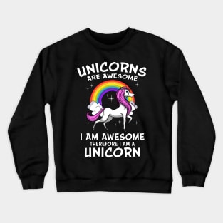 Unicorns Are Awesome Crewneck Sweatshirt